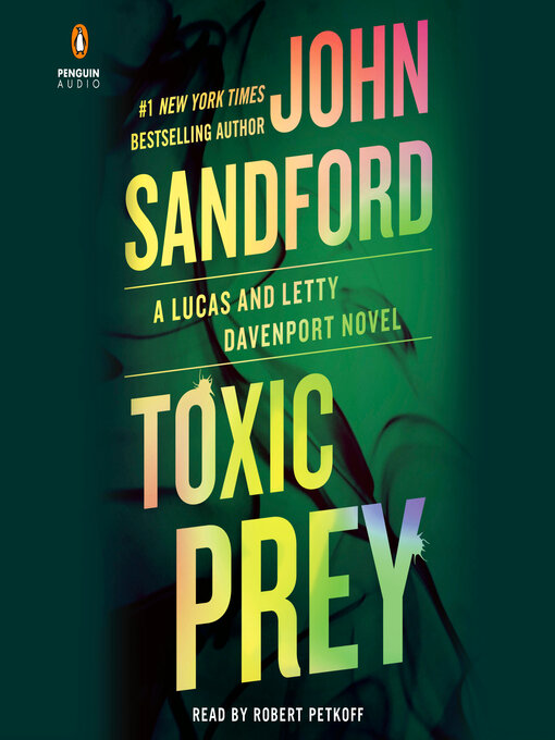 Title details for Toxic Prey by John Sandford - Wait list
